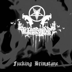 Brimstone (USA) : Fucking Brimstone